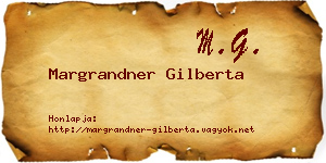 Margrandner Gilberta névjegykártya